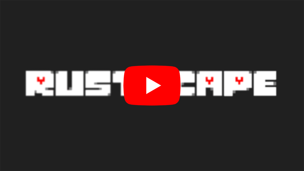 RustScape YouTube Demo